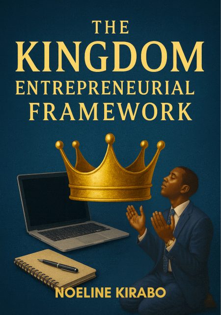 Kingdom Entrepreneurial Framework
